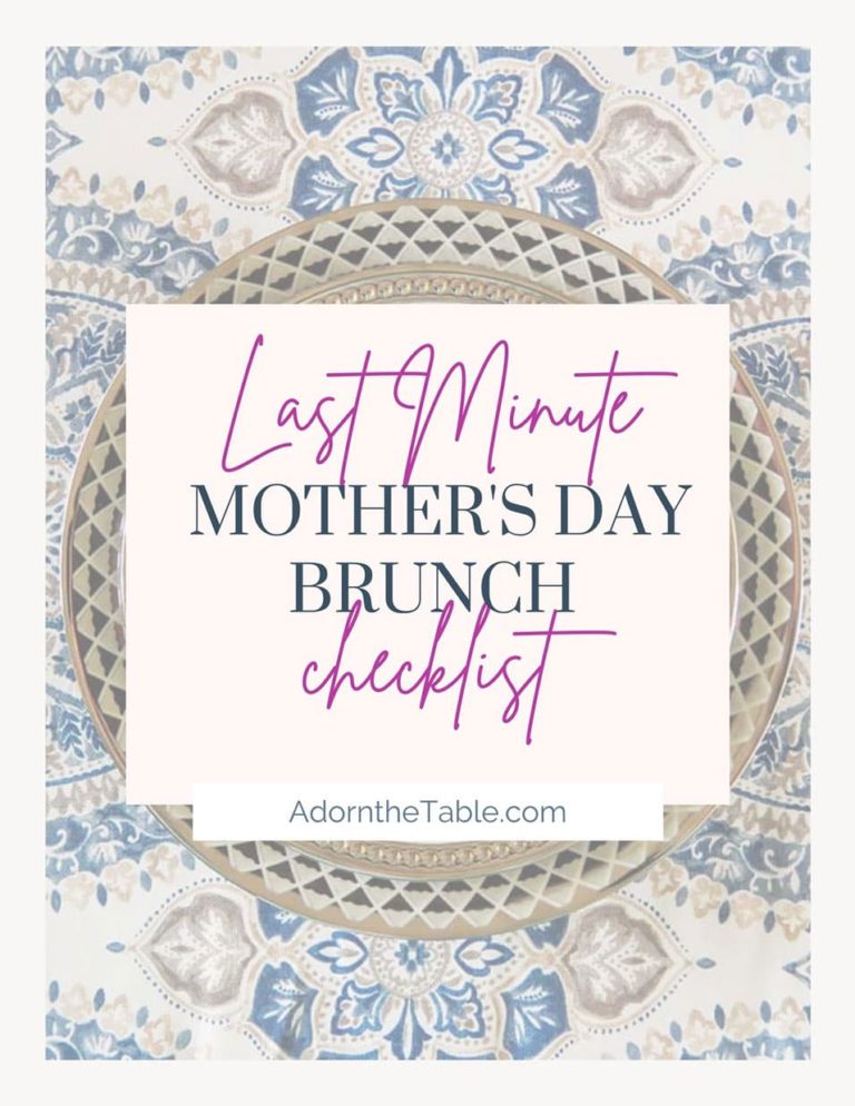 Last-Minute Mother’s Day Brunch Checklist