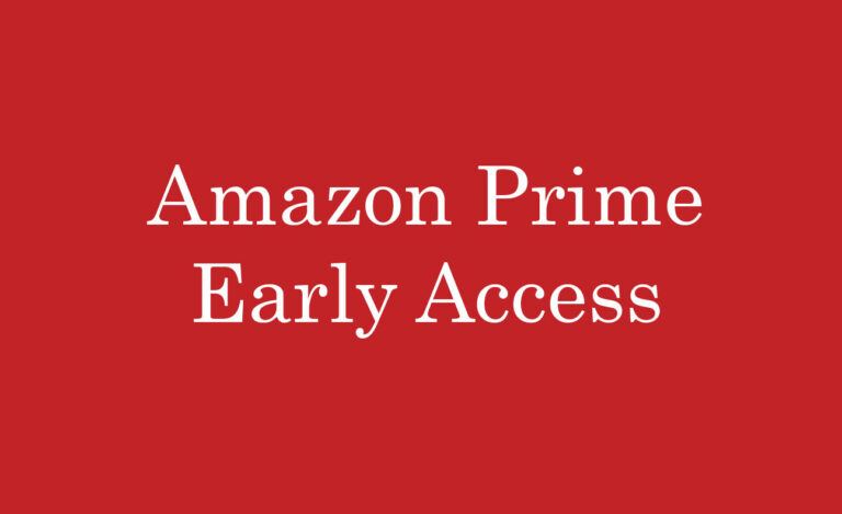 Amazon Prime Early Access – Oct 11 & 12
