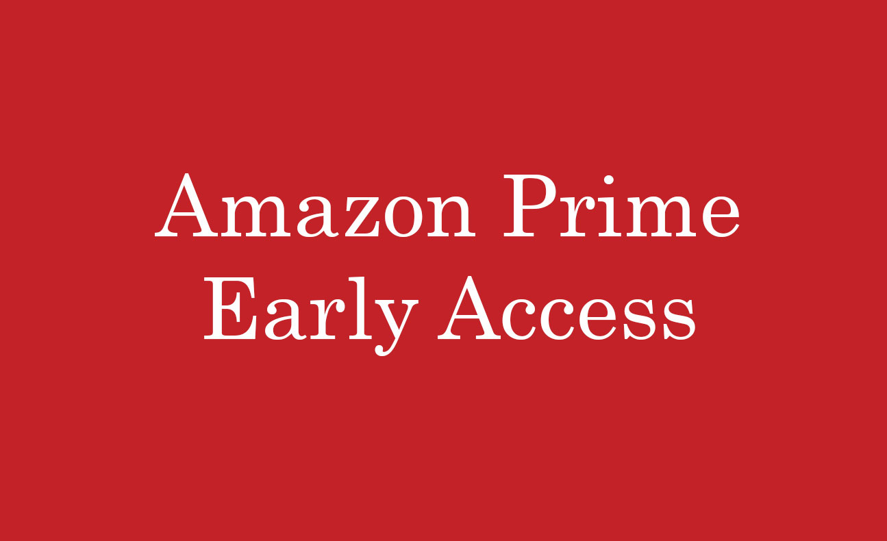 Amazon Prime Early Access Oct 11 and 12